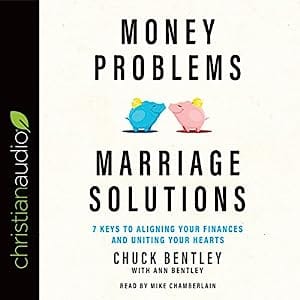 Money Problems, Marriage Solutions 7 Keys to Aligning Your Finances and Uniting Your Hearts